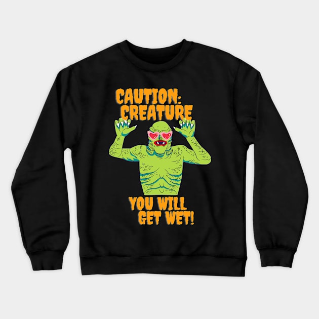 Caution: Creature Crewneck Sweatshirt by Ghoulverse